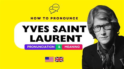 yves saint laurent pronunciation french